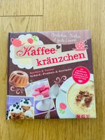 Kaffeekränzchen-Buch: Kuchen, Torten, Guetzli, Getränke