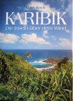KARIBIK - Die Inseln über dem Wind