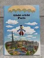 Globi erlebt Paris, Kinderbuch Klassiker, Zustand gut!
