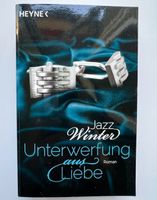 Unterwerfung aus Liebe von Jazz Winter