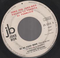 7 " juke box COLOMBO GIORDANO SE MI VUOI BENE / DEVI RESTARE