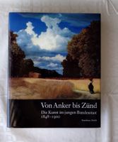 "Von Anker bis Zünd: Die Kunst im jungen Bundesstaat 1848..