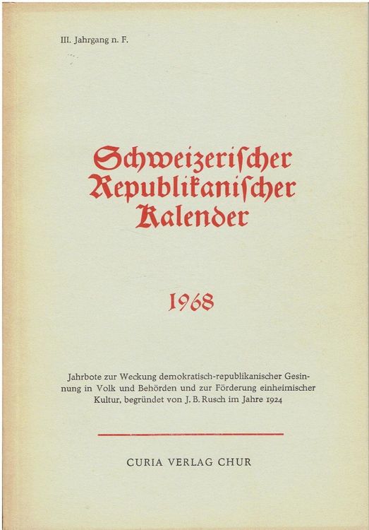 Schweizerischer Republikanischer Kalender 1968  Kaufen auf Ricardo