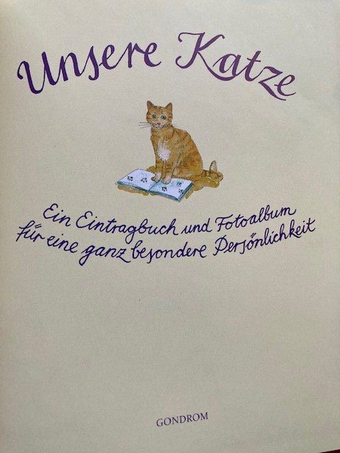 Libri: Unsere Katze - für Katzenfans – Nuovo (secondo la descrizione) da Orselina venduto da Vrenegonde 2