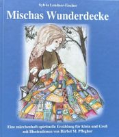 Mischas Wunderdecke