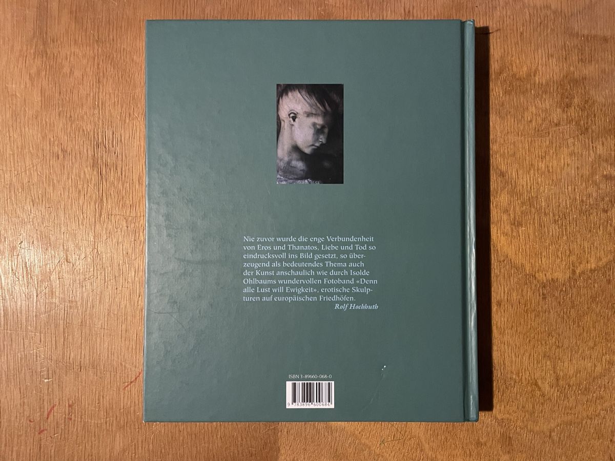 Libri: Isolde Ohlbaum: Denn alle Lust will Ewigkeit – Usato da Zürich venduto da WWehrle 2