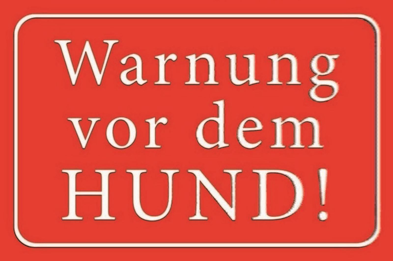 Insegne: Blechschild-WARNUNG VOR DEM HUND-ROT – Nuovo e nell'imballaggio originale da Rupperswil venduto da big-one-sale