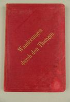 WANDERUNGEN DURCH DEN THURGAU, 1889
