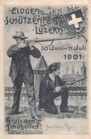 Luzern // 1901 Eidgenössisches Schützenfest 30. Juni