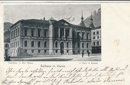 AK  Glarus  Rathaus 1901
