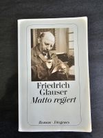 Friedrich Glauser - Matto regiert, spannender Krimi!