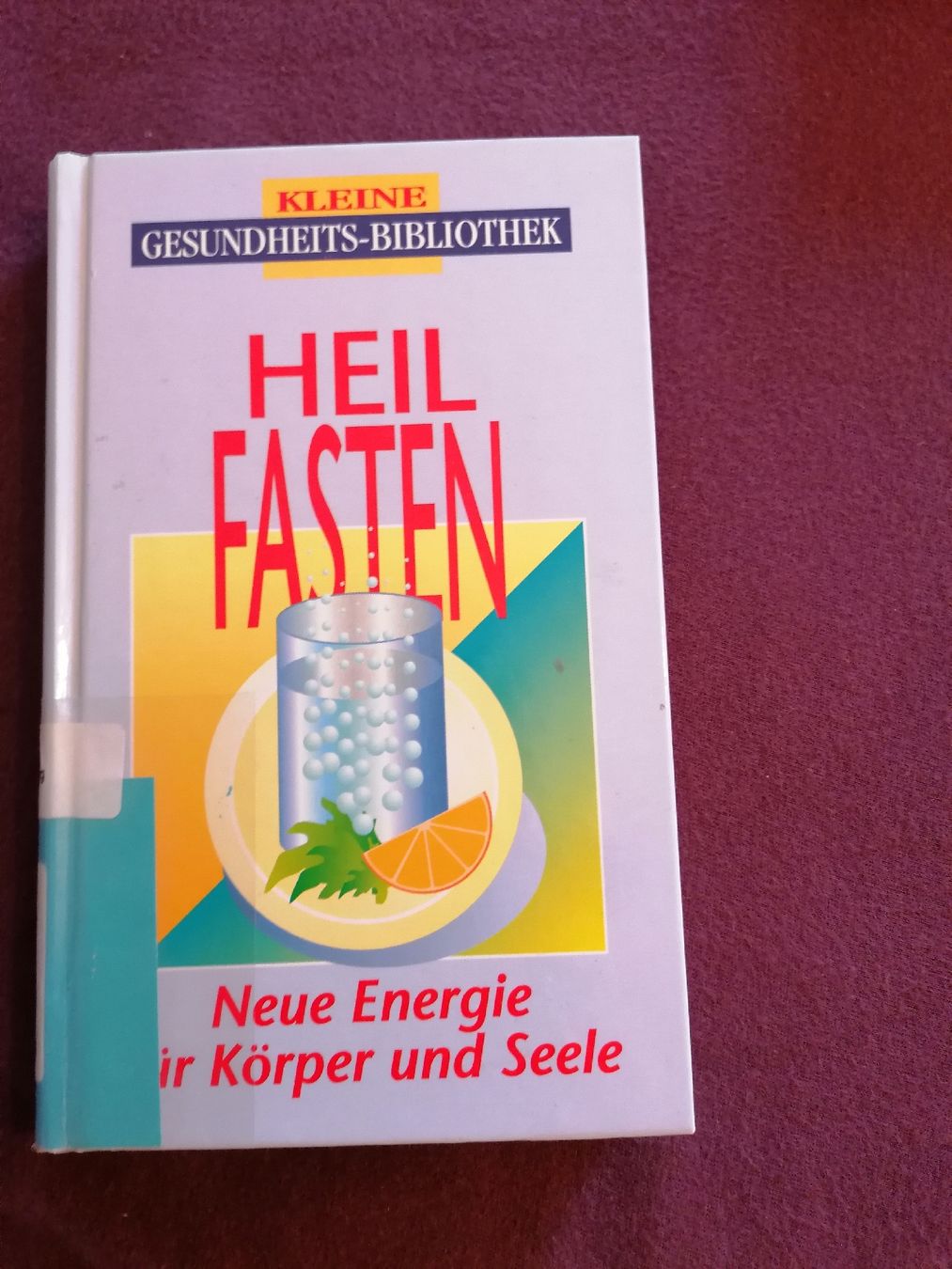 Livres: Kleines Buch - Heilfasten – D'occasion à Wahlen b. Laufen par Aweiss