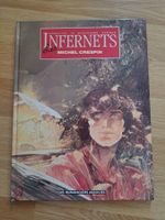 BD Michel Crespin - Les infernets ( 1987 Les humanoides asso