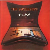 The Squeezers - Play