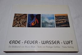 Bildband: "Erde Feuer Wasser Luft", Bruno Blum, Erstauflage