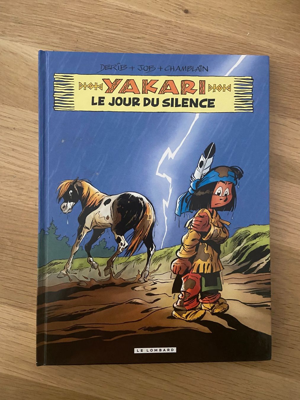 Fumetti: YAKARI / TOME 39 / PREMIERE EDITION – Usato da Corcelles-près-Payerne venduto da 1562Comics