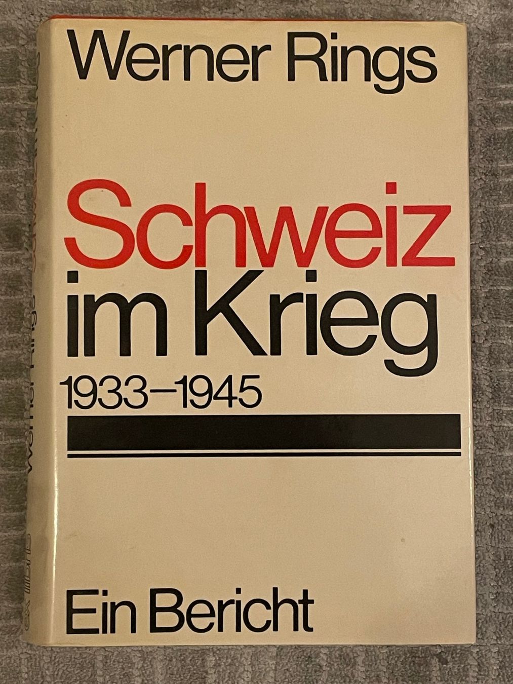 Libri: Schweiz im Krieg - Werner Rings – Usato da St. Gallen venduto da sqzxm72