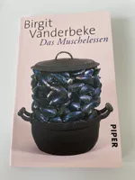 Birgit Vanderbeke - Das Muschelessen