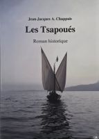 🇨🇭 Les Tsapoués La Saga D'Une Famille Valdo-Neuchâteloise 