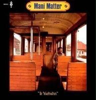 Mani Matter IR YSEBAHN Live Basel '71 Mundartlieder CD