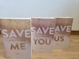 Romane "Save Me", "Save You", "Save Us" von Mona Kasten