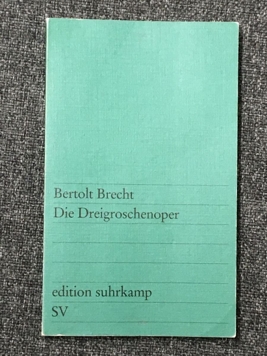 Libri: Die Dreigroschenoper – Bertolt Brecht | edition suhrkamp – Usato da Pfäffikon SZ venduto da CLOVER4884