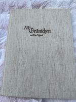Buch Alt-Gränichen von Max Byland 1965 1. Auflage