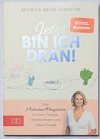 Jetzt bin ich dran! - Monica Meier-Ivancan