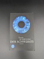 Frank Schätzing: Der Schwarm (Thriller Bestseller)