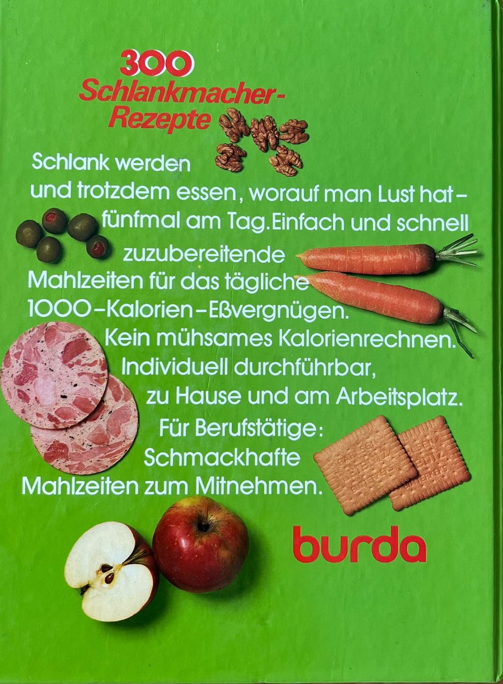 Bücher: 300 Schlankmacher - Rezepte – Gebraucht aus Leimbach TG von manu-tg 1