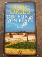 DER FLUCH VON BLAYE / Maria Dries / Fester Einband