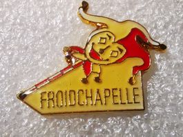 Ansteckpin 11: Froidchapelle