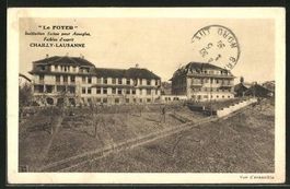 Chailly-Lausanne, Institution LE FOYER, circulée 1930