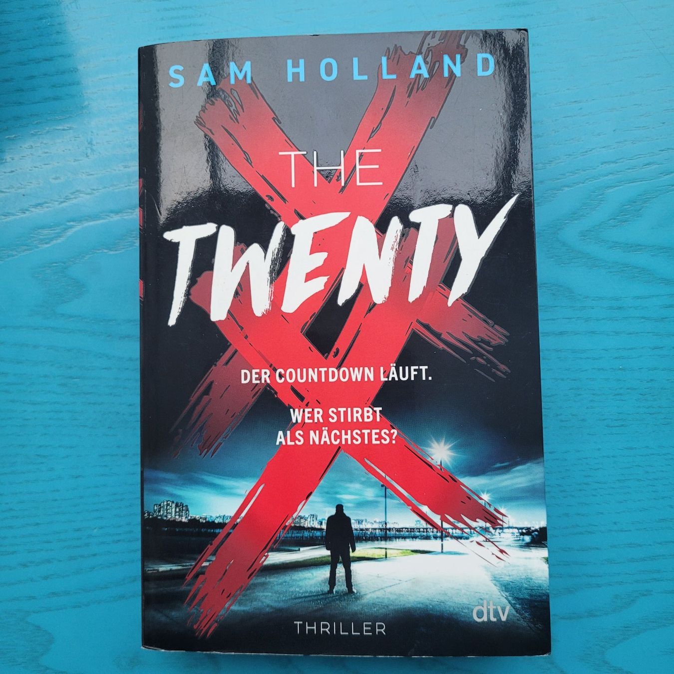Libri: Sam Holland- The Twenty/ Der Countdown läuft – Usato da SCHÜBELBACH venduto da CoKaHa