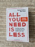 All You Need Is Less Buch