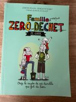 "Zéro Déchet en Famille - Le Guide Pratique"