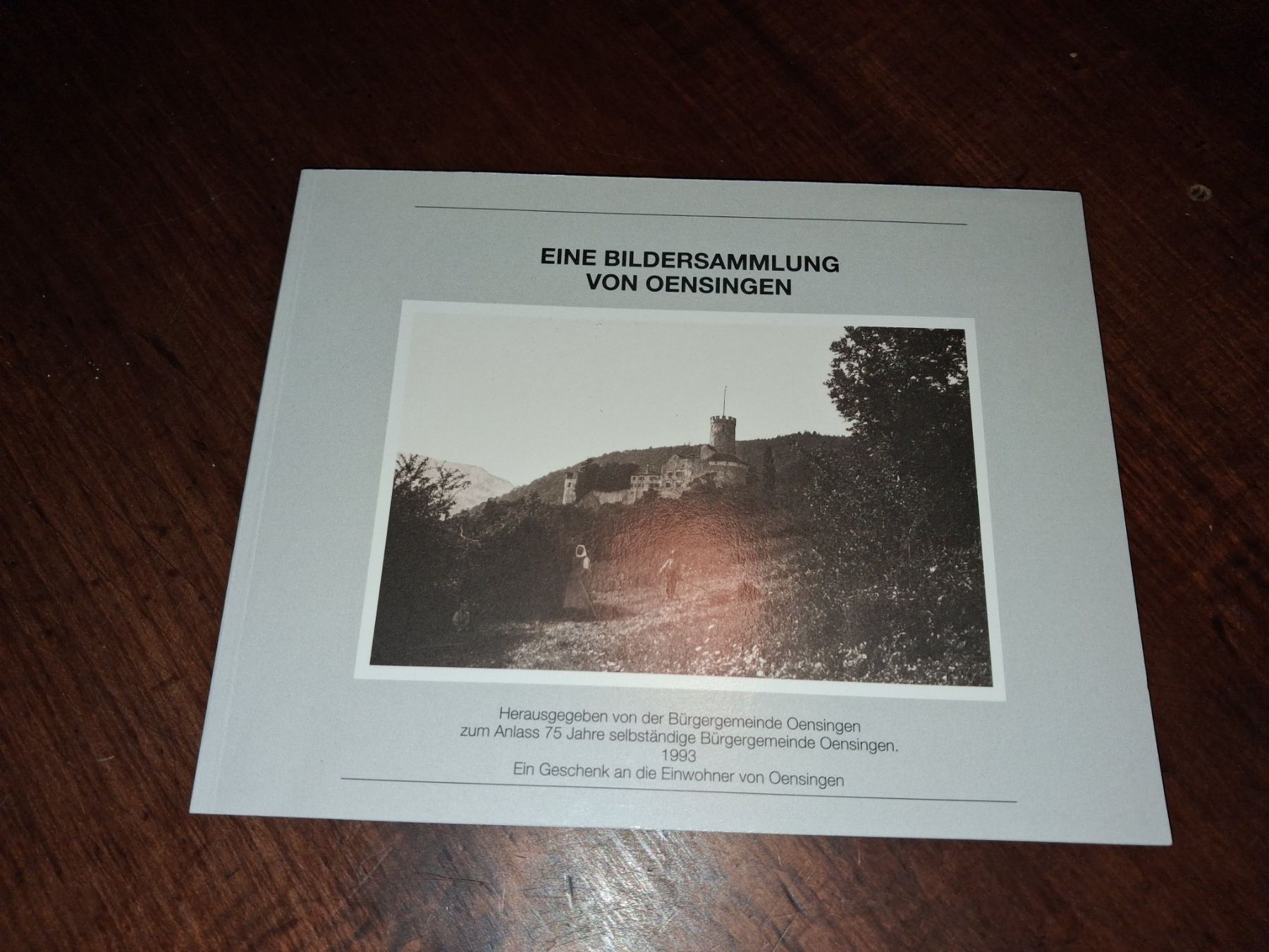 Libri: Bilderbuch Eine Bilder-Sammlung von Oensingen 1993 solothurn – Usato da Welschenrohr venduto da Regool
