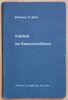 Lehrbuch der Emmentalerkäserei, 1936