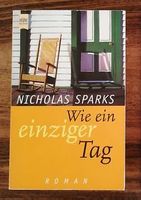 Wie ein einziger Tag - Nicholas Sparks