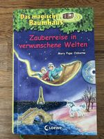 Das magische Baumhaus Zauberreise in verwunschene Welten