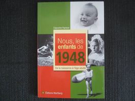 Livre "Nous, les enfants de 1948" naissance à l'âge adulte
