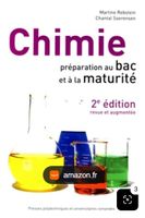 Chimie préparation au bac et à la maturité 2e édition