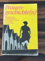 Elisabeth Joris: Frauengeschichte(n) - Dokumente zu Frauen