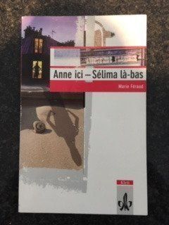 Libri: Anne ici - Sélima là-bas – Usato da Hinteregg venduto da Carimba90