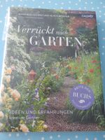 Garten Buch: Verrückt nach Gärten Marion Nickig - wie NEU