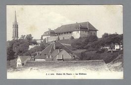 1914, CHÂTEL ST. DENIS - LE CHÂTEAU