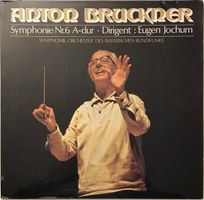 Bruckner – Sinfonie Nr. 6 (LP, Eugen Jochum)