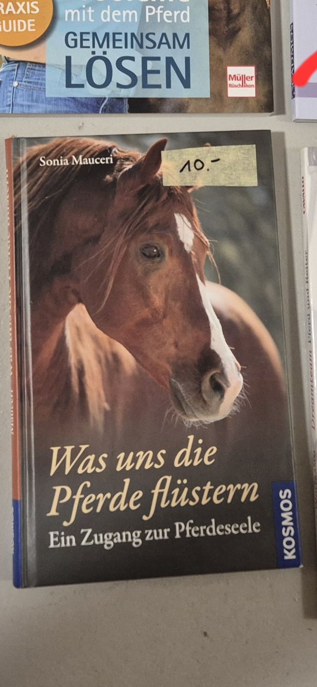 Briglie & Cavezze: Pferdefachbuch "Was uns die Pferde flüstern" – Usato da Meggen venduto da Orrinka20
