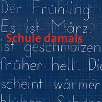 Schule damals Doppel-CD, Alt-Lehrer/innen erzählen