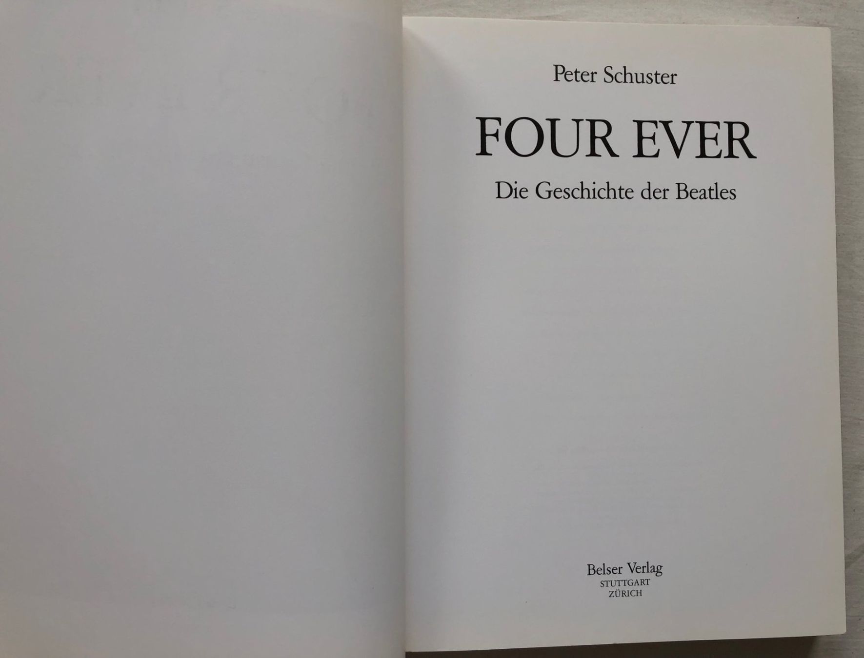 Libri: FOUR EVER - Die Geschichte der Beatles – Usato da Schaffhausen venduto da durruti 2